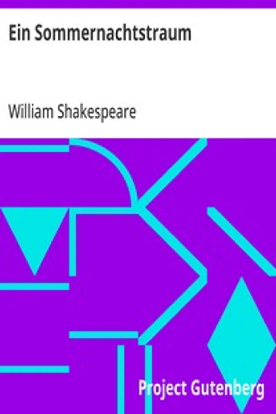 Ein Sommernachtstraum, William Shakespeare