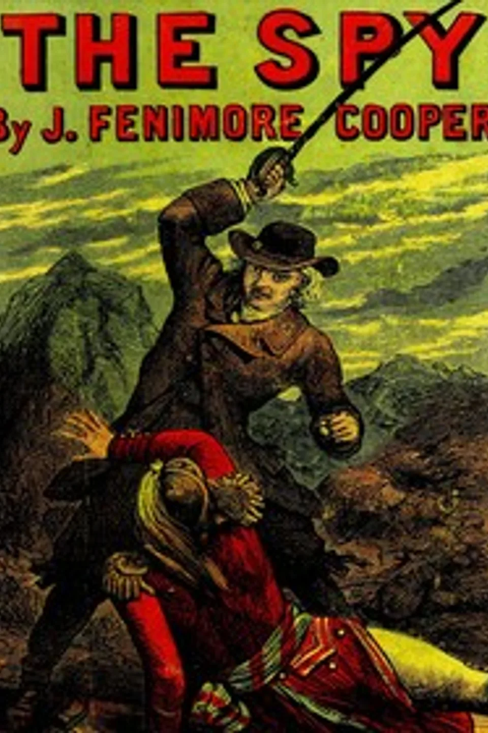 The Spy, James Fenimore Cooper