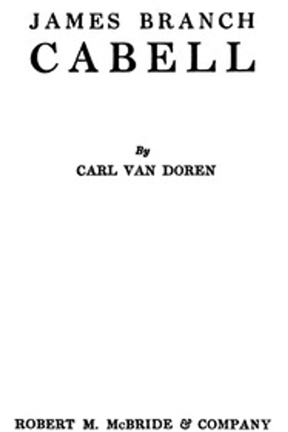 James Branch Cabell, Carl Van Doren