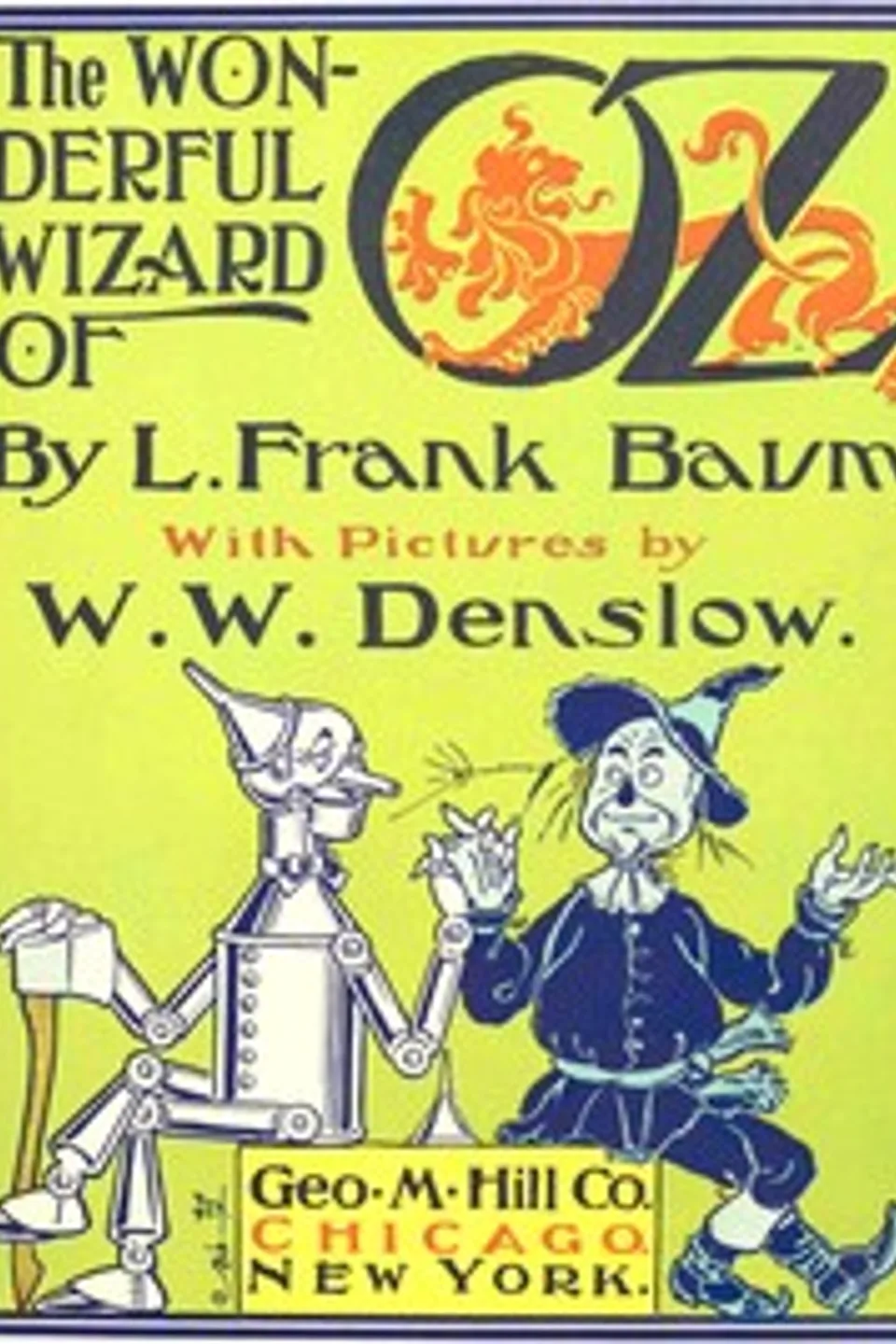 The Wonderful Wizard of Oz, L. Frank (Lyman Frank) Baum