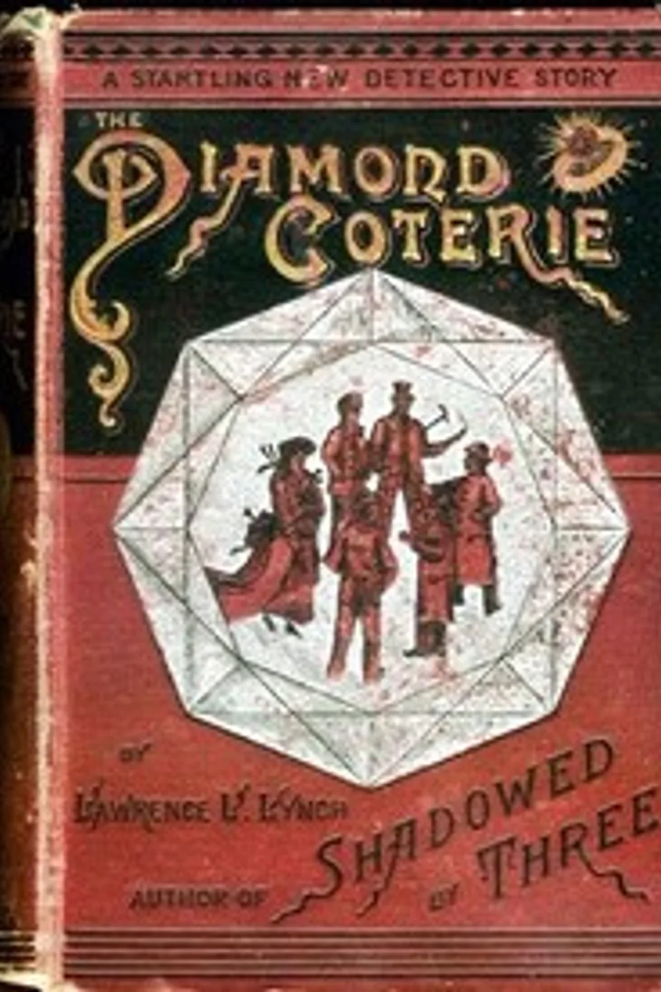 The Diamond Coterie, Lawrence L. Lynch