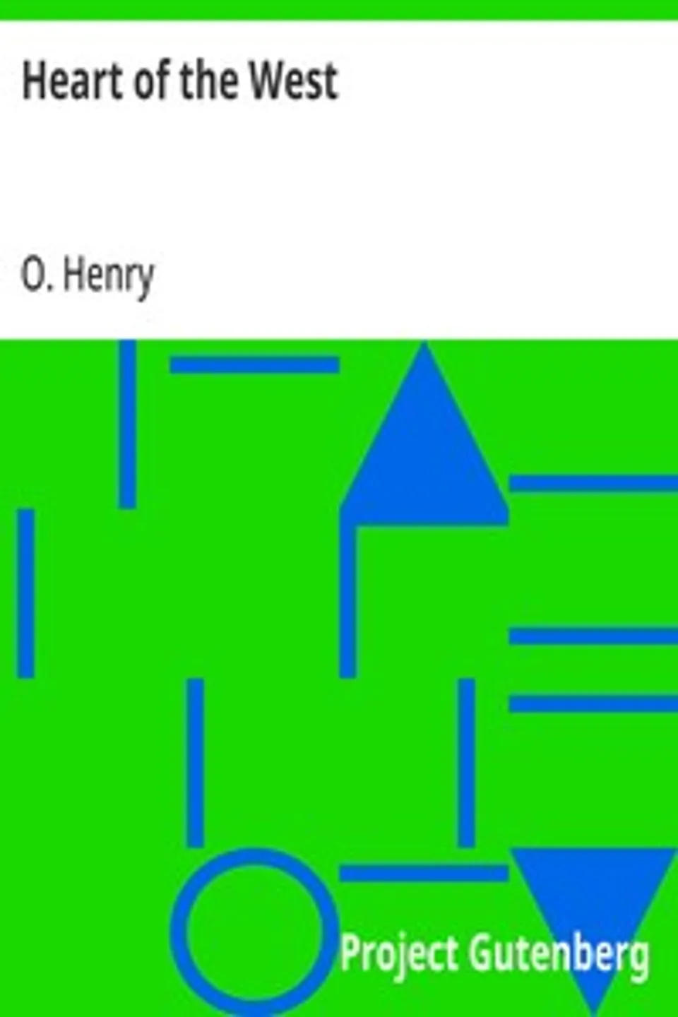 Heart of the West, O. Henry