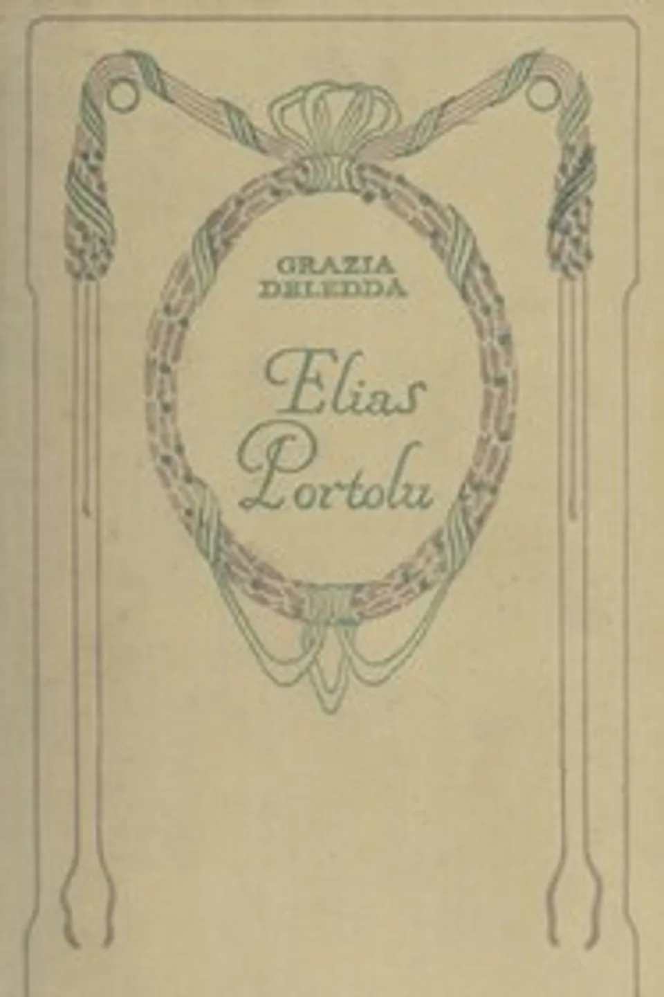 Elias Portolu, Grazia Deledda
