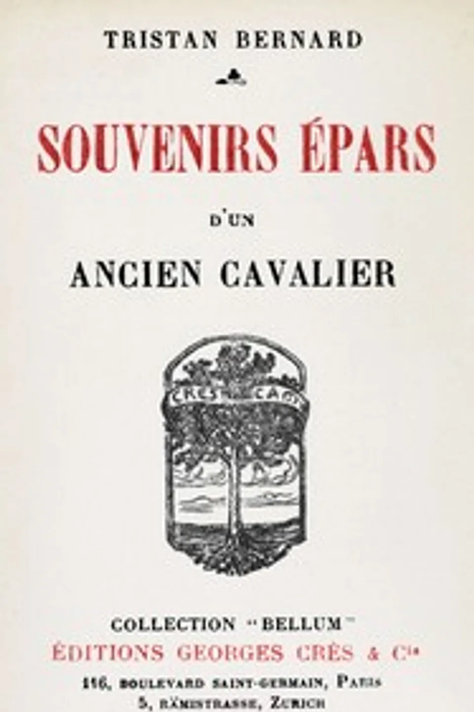 Souvenirs épars d'un ancien cavalier, Tristan Bernard