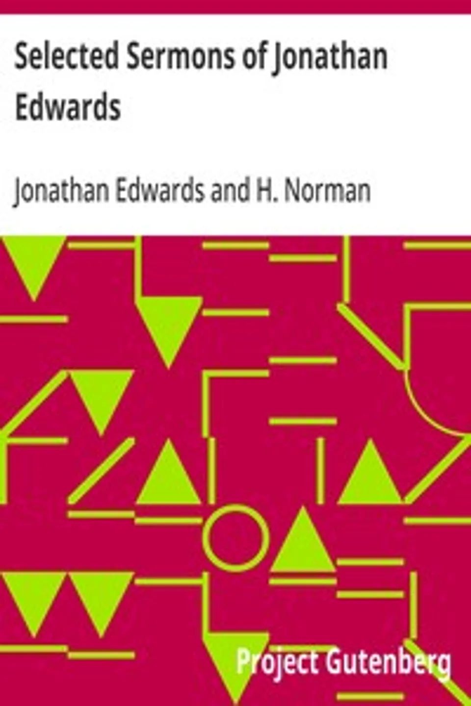 Selected Sermons of Jonathan Edwards, Jonathan Edwards