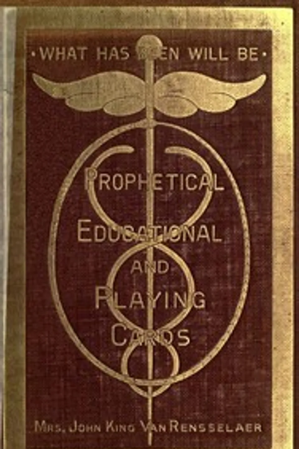 Prophetical, Educational and Playing Cards, John King Van Rensselaer