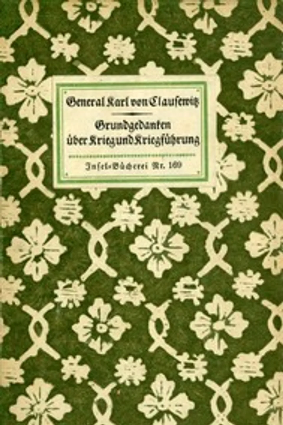 Grundgedanken über Krieg und Kriegführung, Carl von Clausewitz