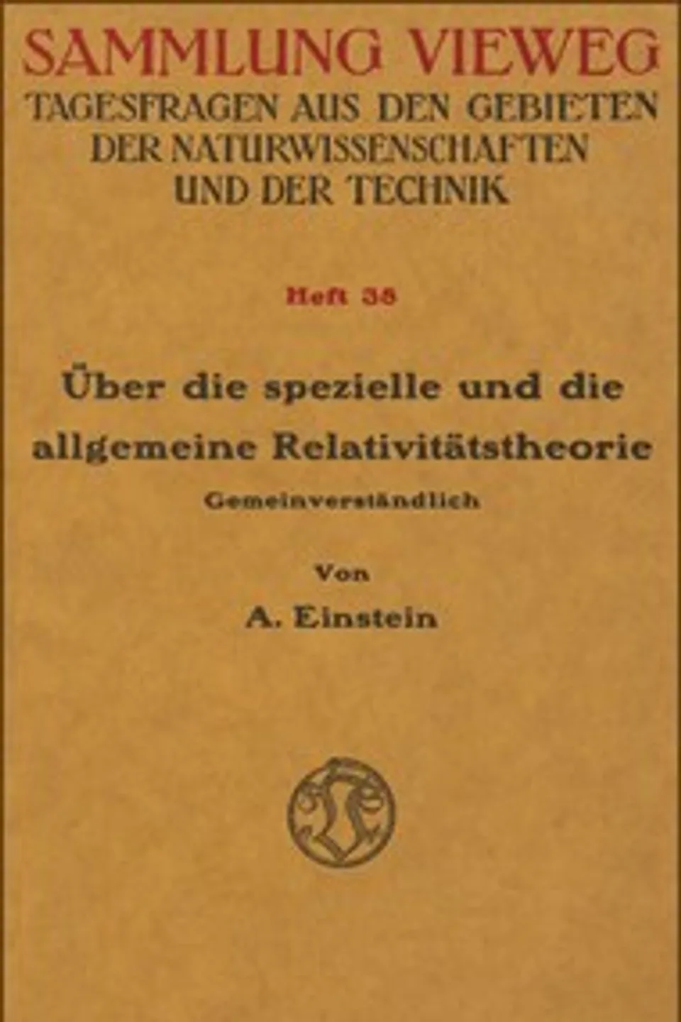 Über die spezielle und die allgemeine Relativitätstheorie : $b (Gemeinverständlich), Albert Einstein