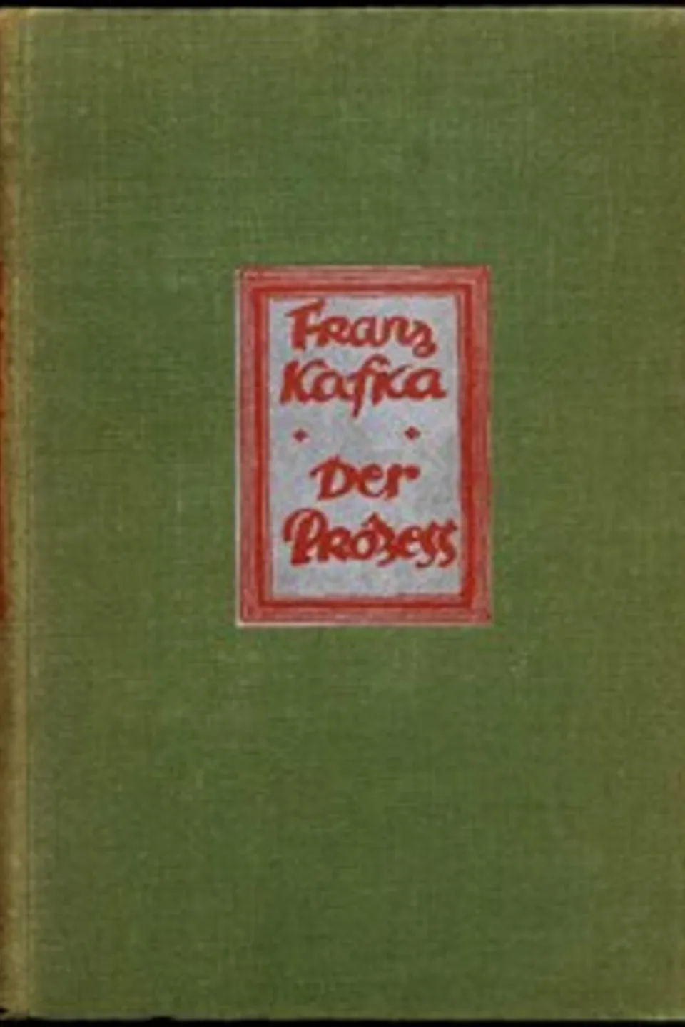 Der Prozess, Franz Kafka