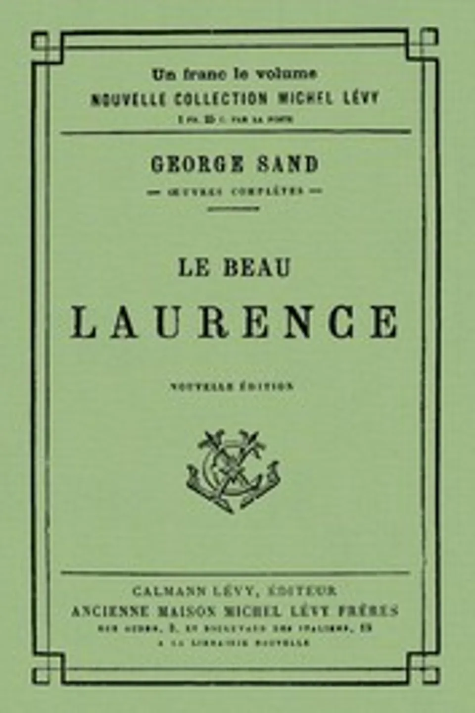 Le beau Laurence, George Sand