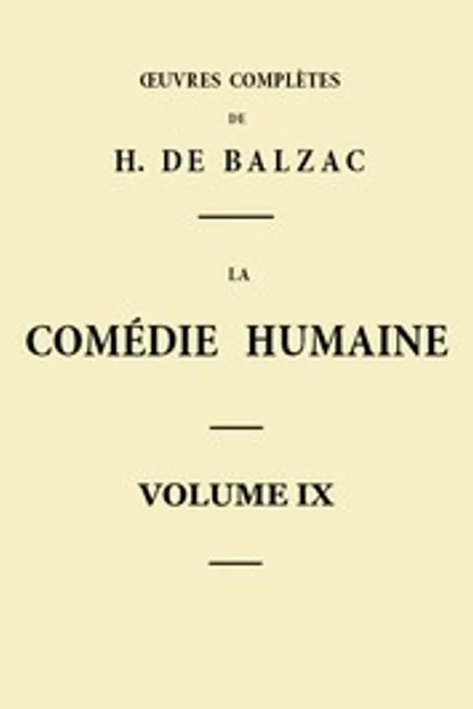 La Comédie humaine - Volume 09. Scènes de la vie parisienne - Tome 01, Honoré de Balzac