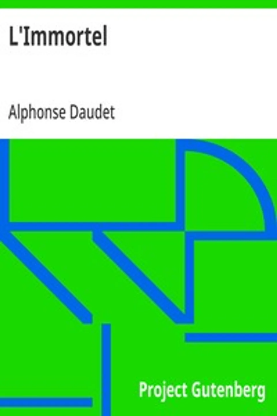 L'Immortel: Moeurs parisiennes, Alphonse Daudet