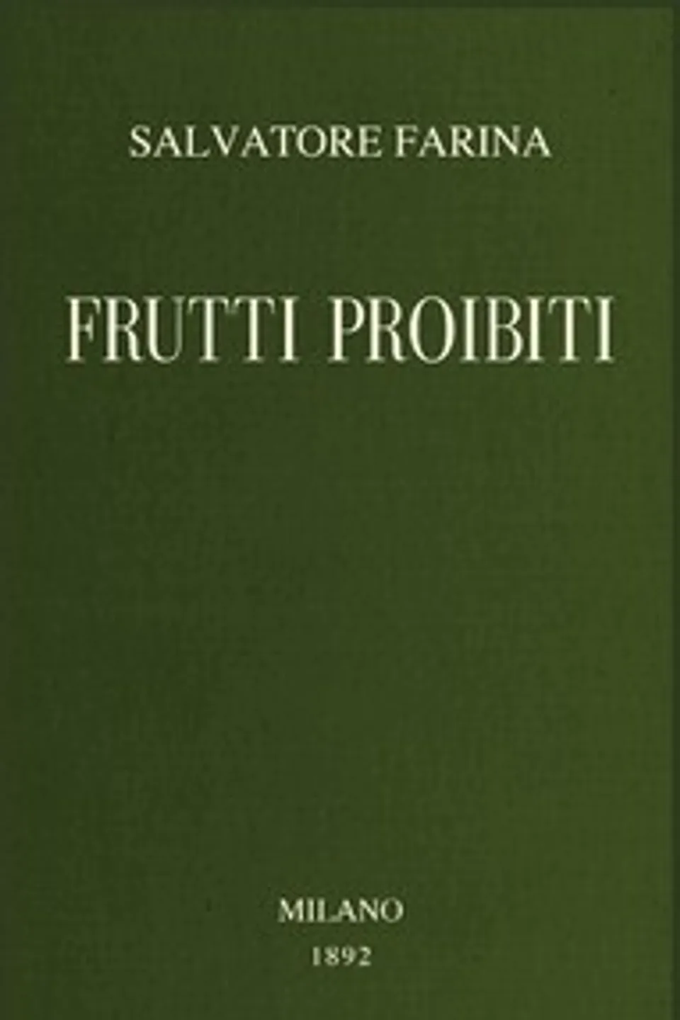 Frutti proibiti, Salvatore Farina