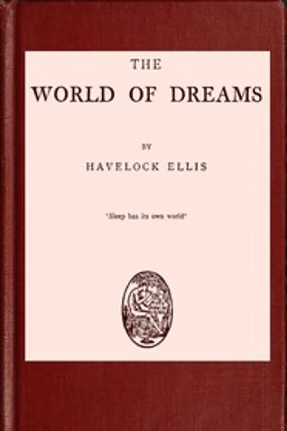 The World of Dreams, Havelock Ellis