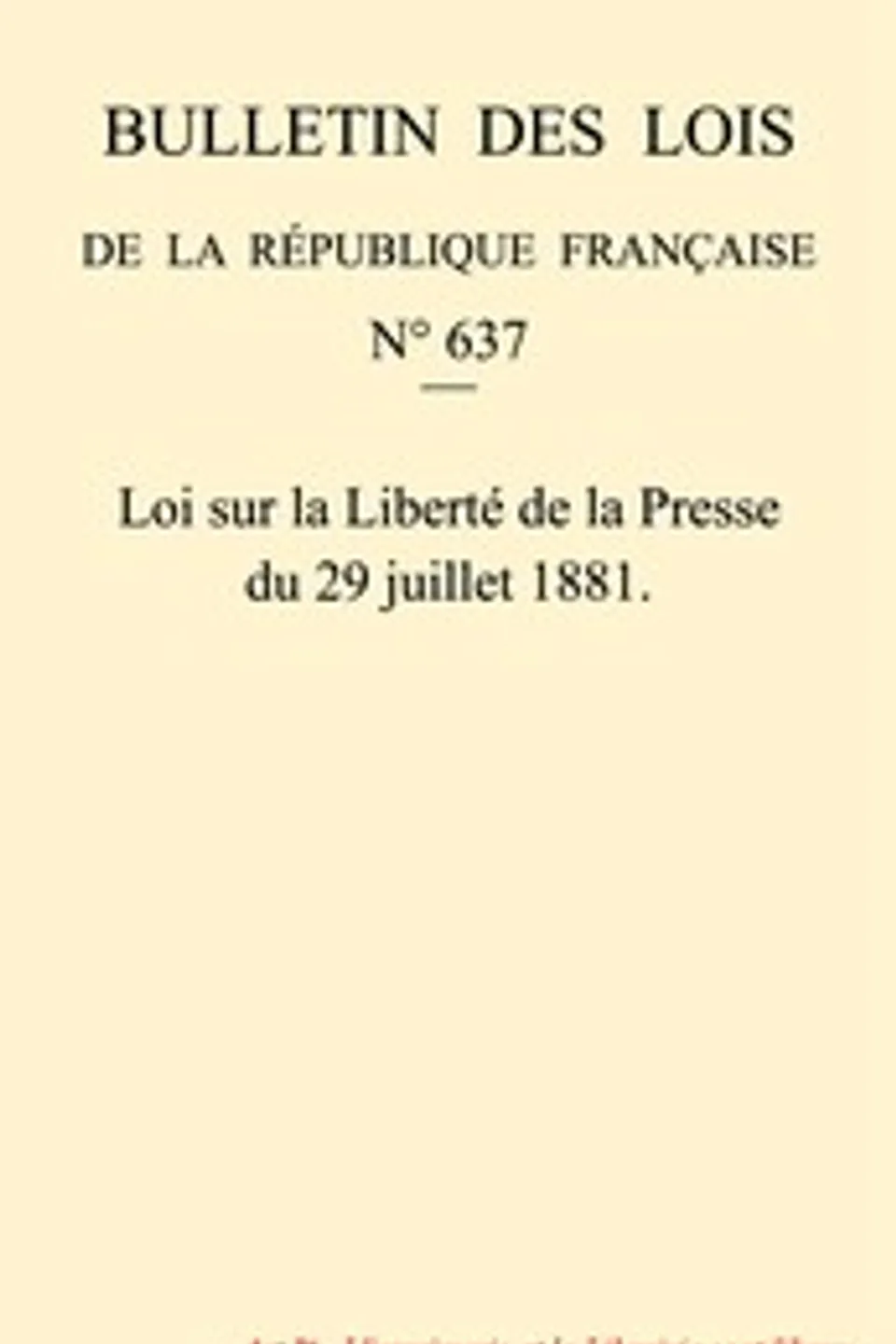 Loi du 29 juillet 1881 sur la Liberté de la Presse