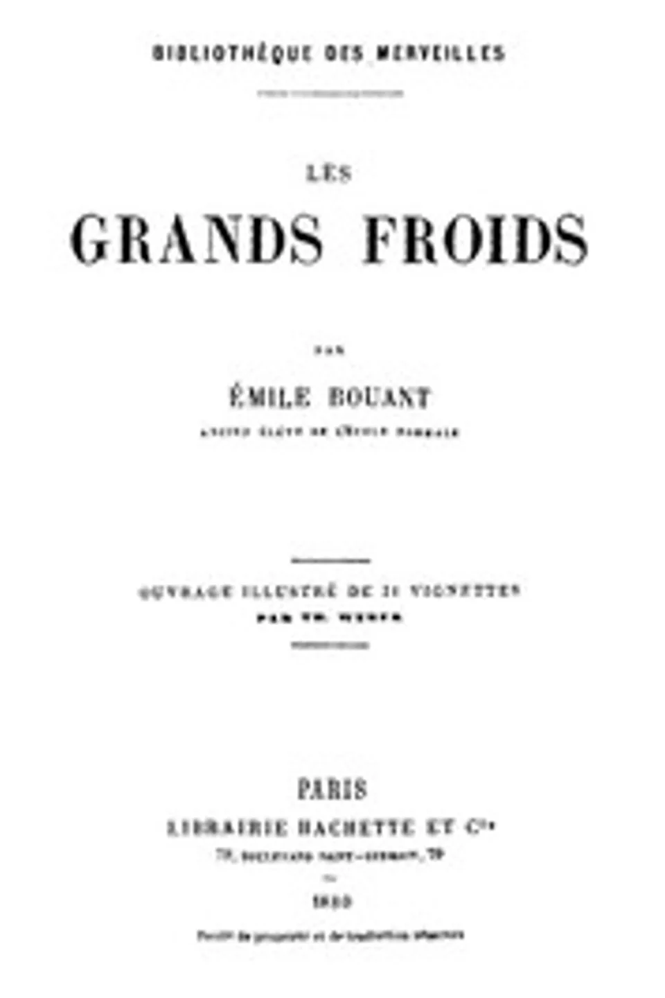 Les grands froids, Emile Bouant