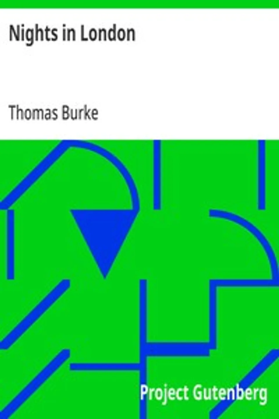 Nights in London, Thomas Burke
