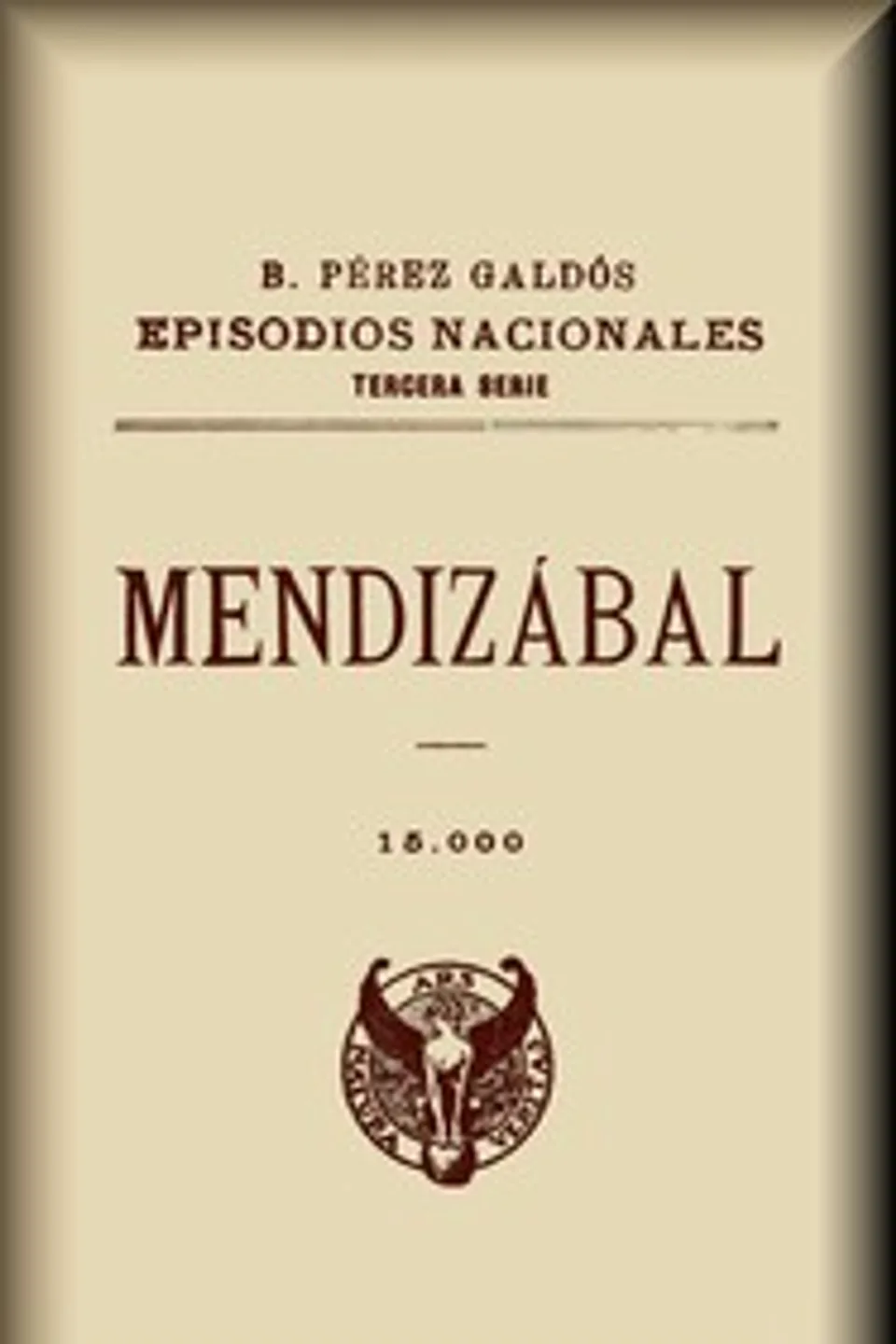 Mendizábal, Benito Pérez Galdós