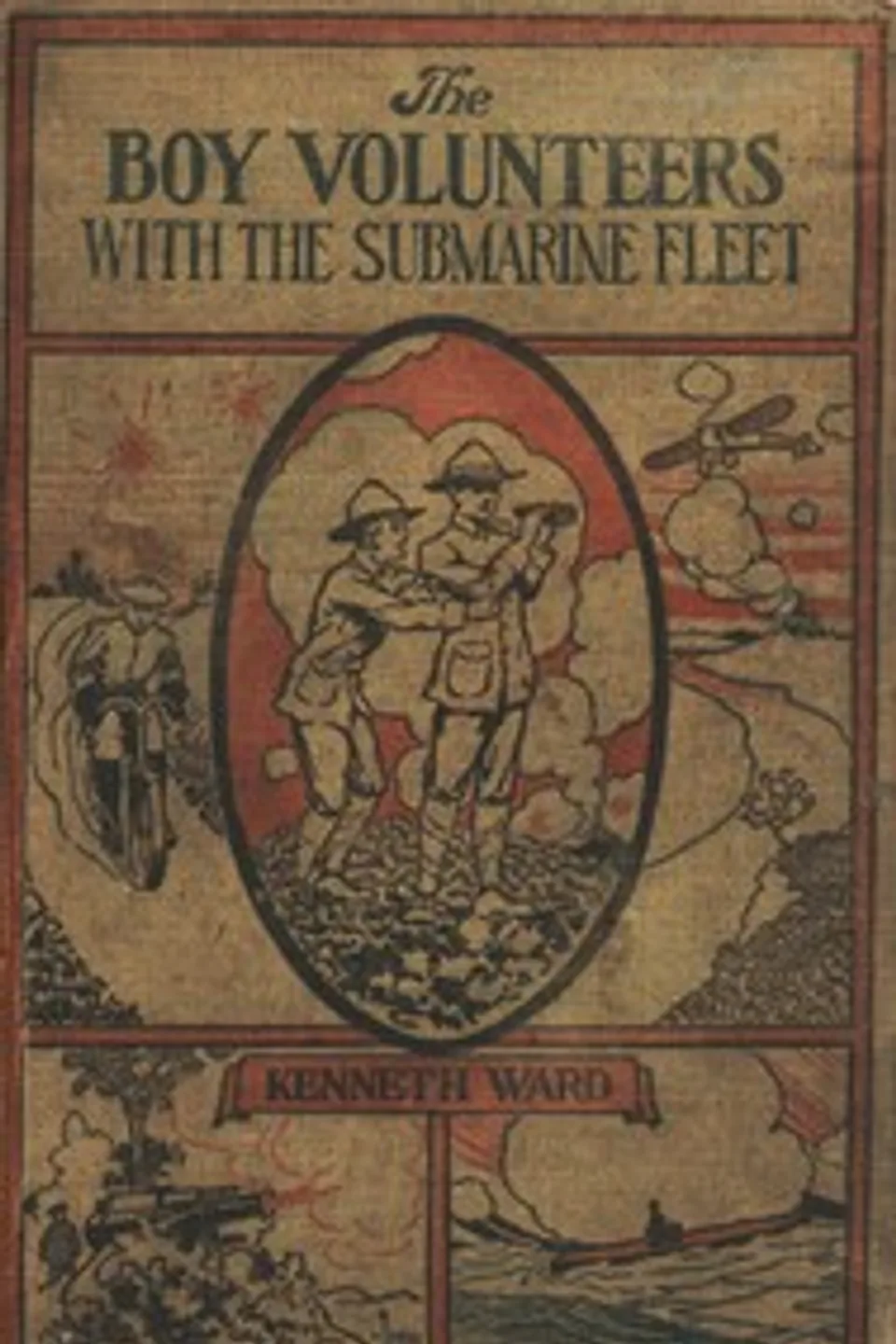 The Boy Volunteers with the Submarine Fleet, Kenneth Ward