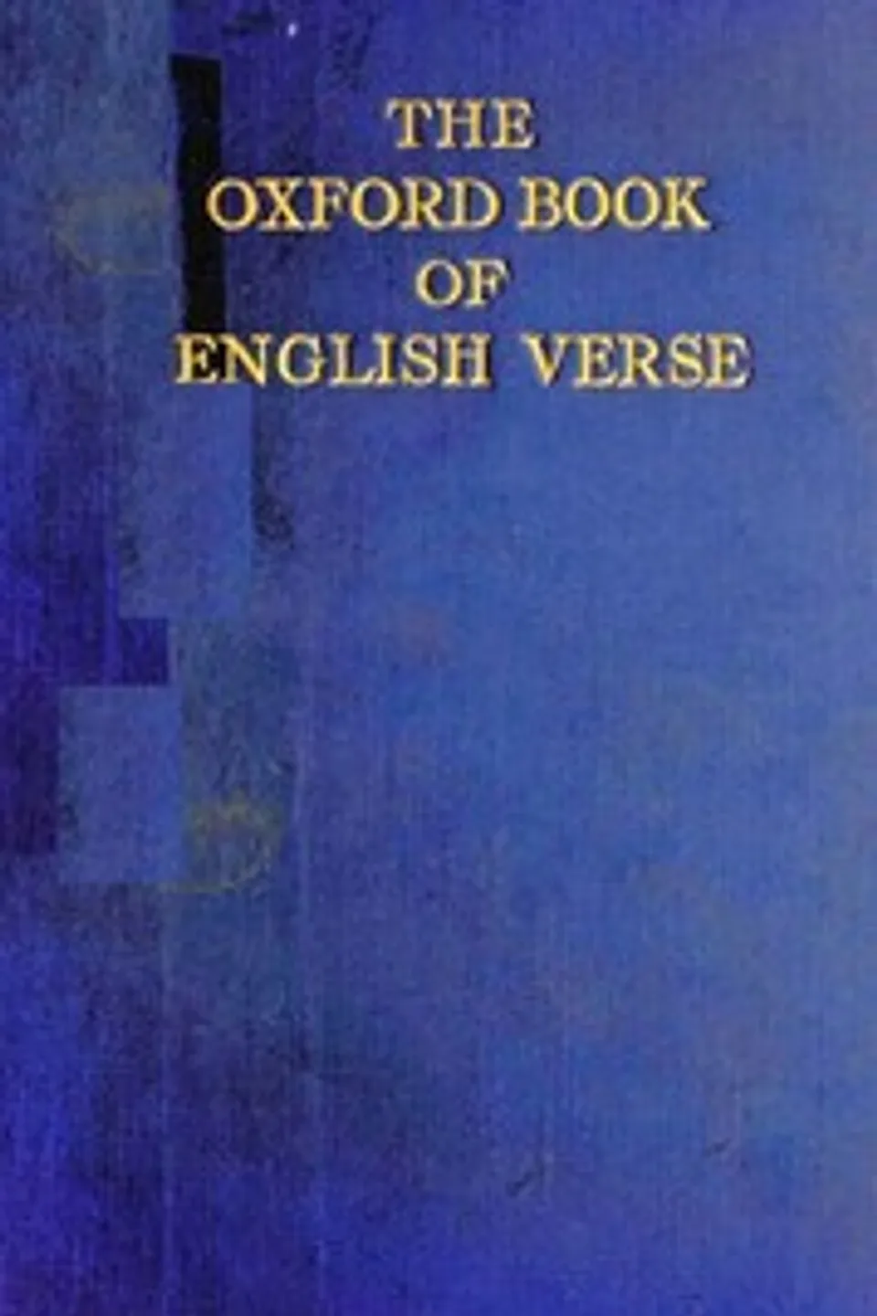 The Oxford Book of English Verse, 1250-1900
