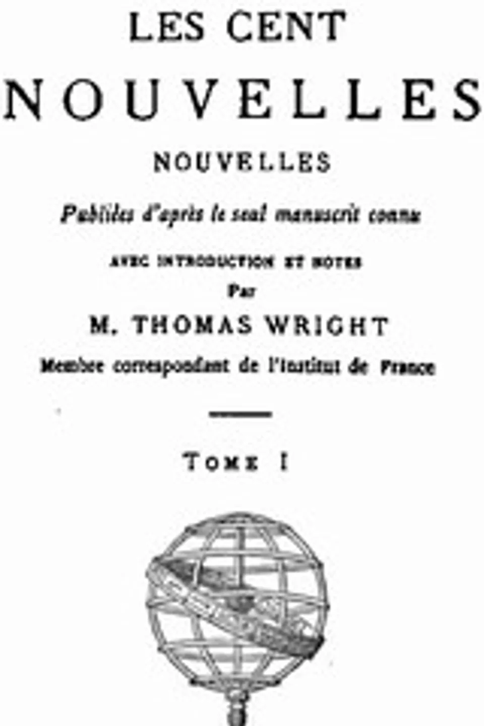 Les Cent Nouvelles Nouvelles, tome I