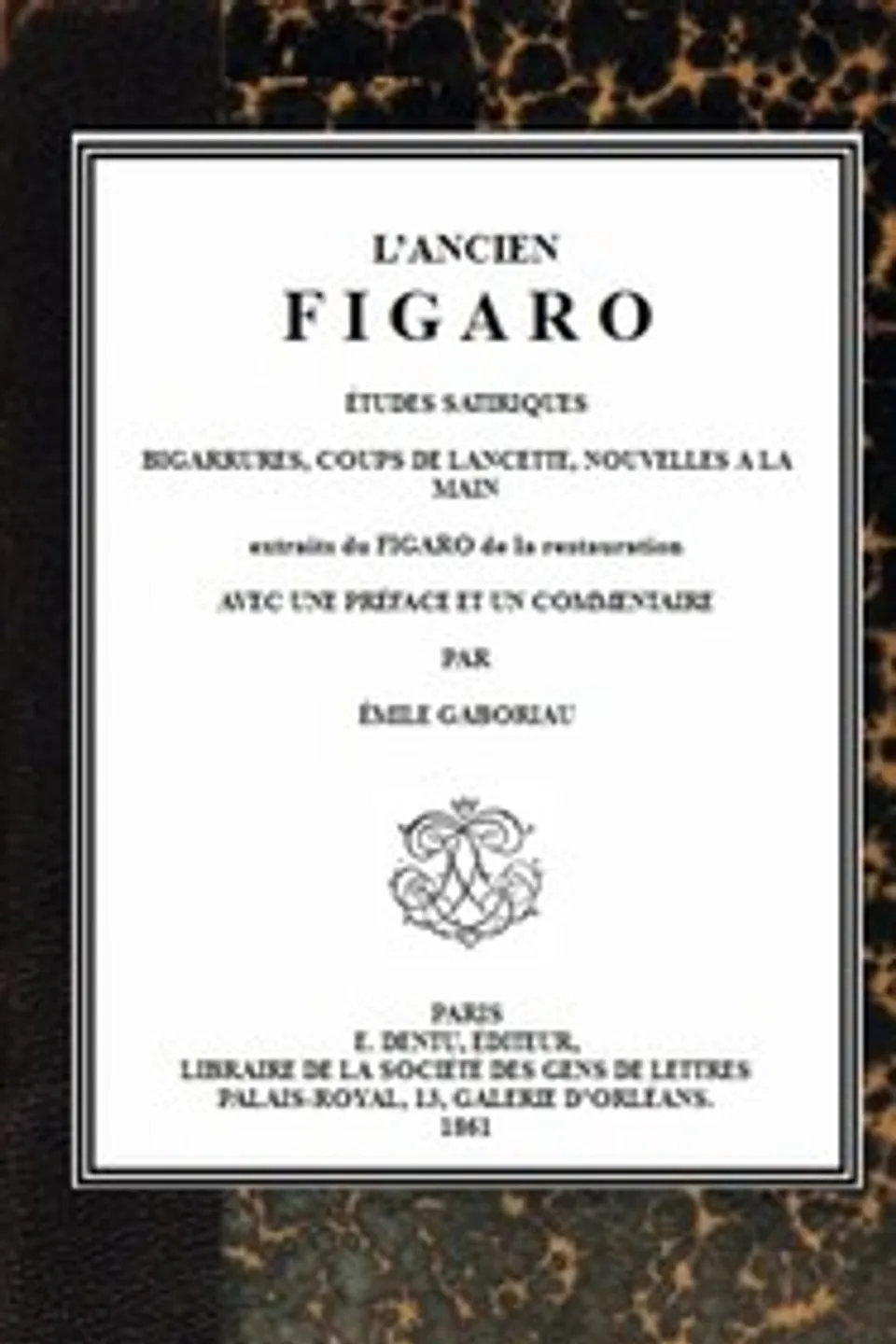 L'ancien Figaro, Anonymous
