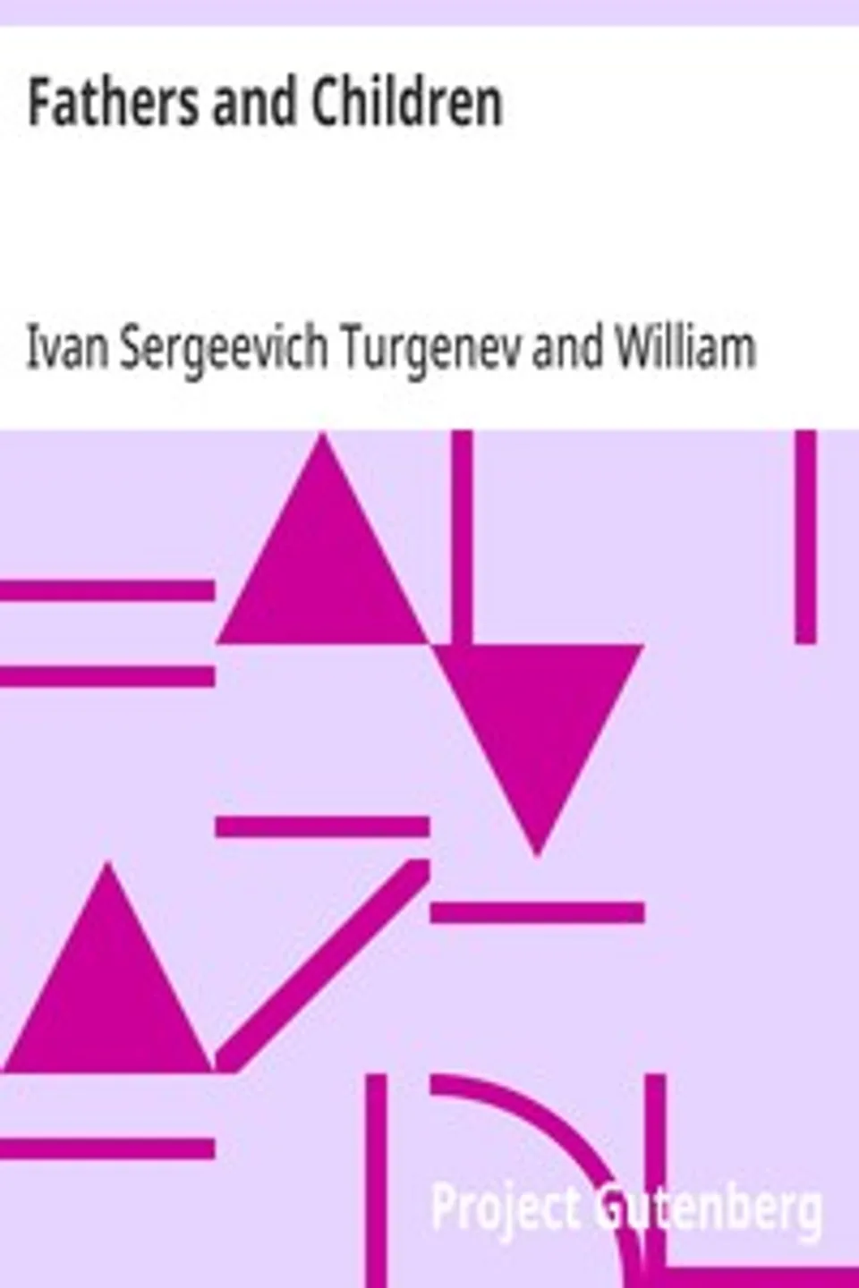 Fathers and Children, Ivan Sergeevich Turgenev