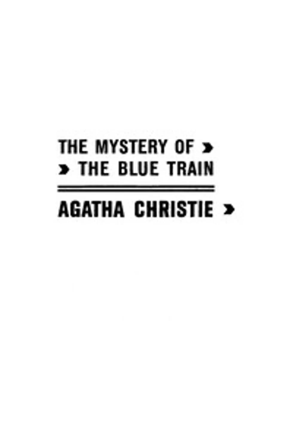 The mystery of the Blue Train, Agatha Christie