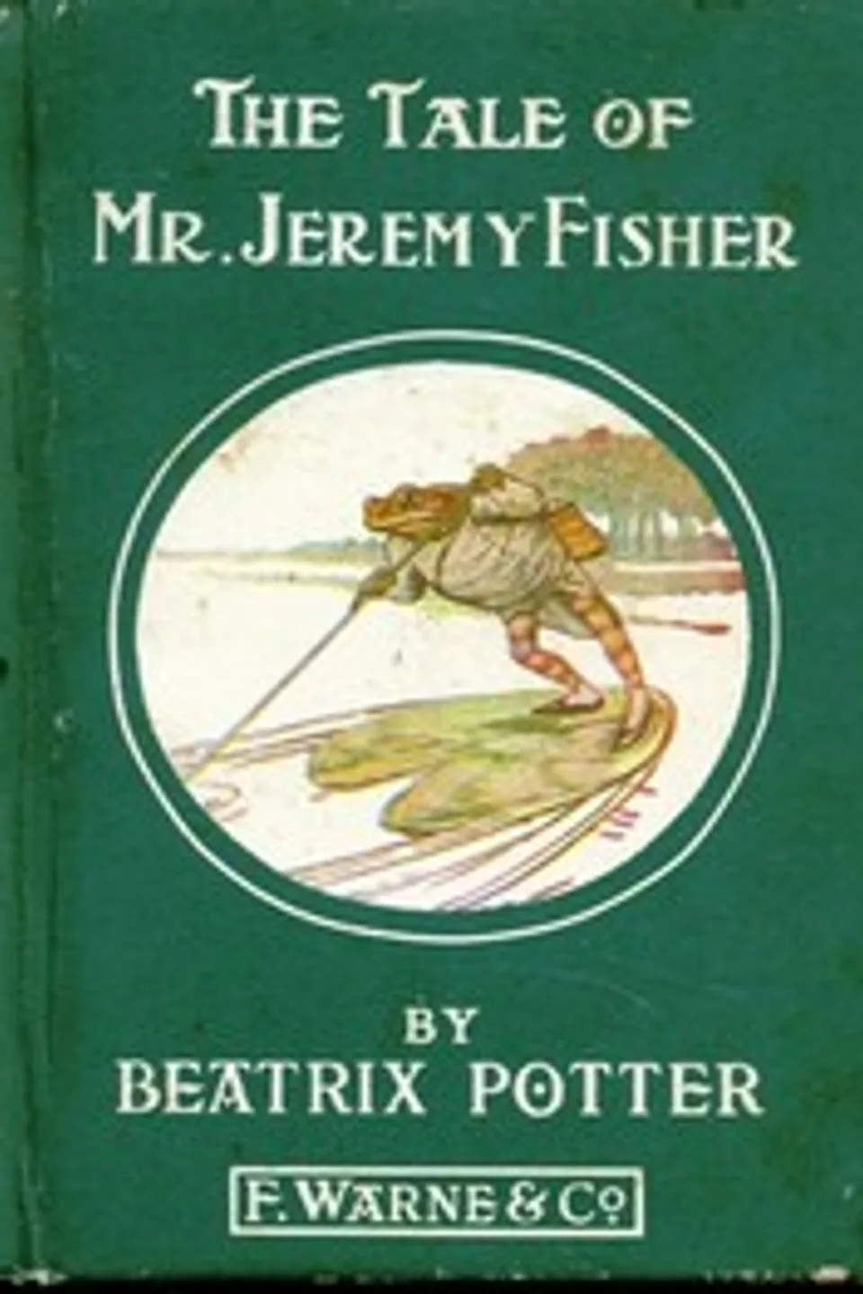 The Tale of Mr. Jeremy Fisher, Beatrix Potter