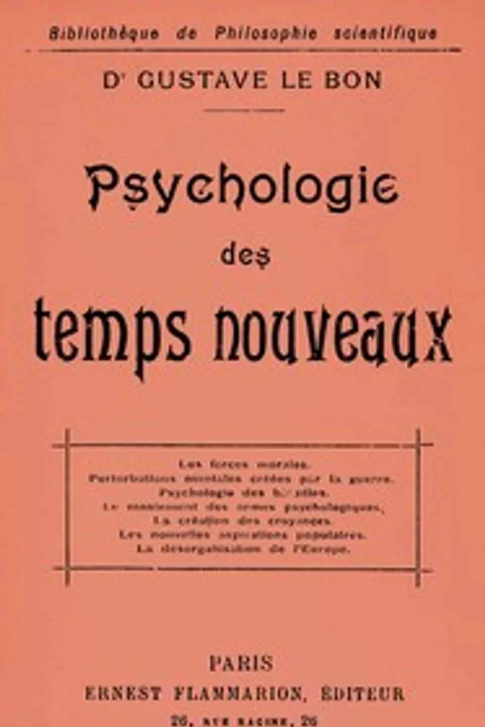 Psychologie des temps nouveaux, Gustave Le Bon