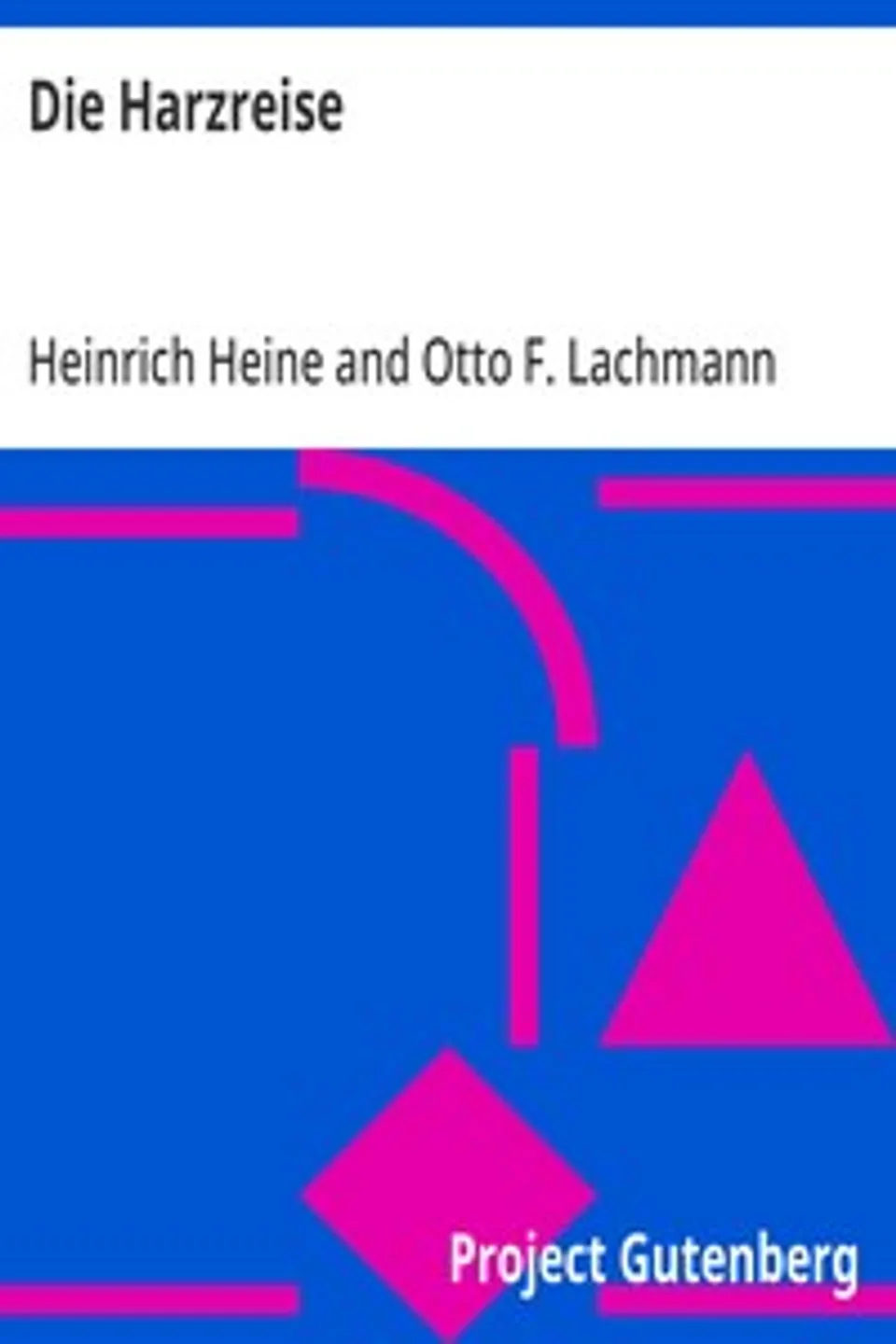 Die Harzreise, Heinrich Heine