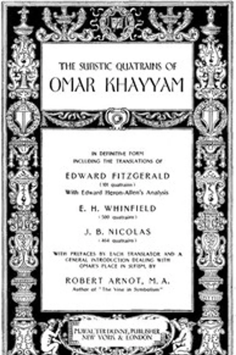 The Sufistic Quatrains of Omar Khayyam, Omar Khayyam
