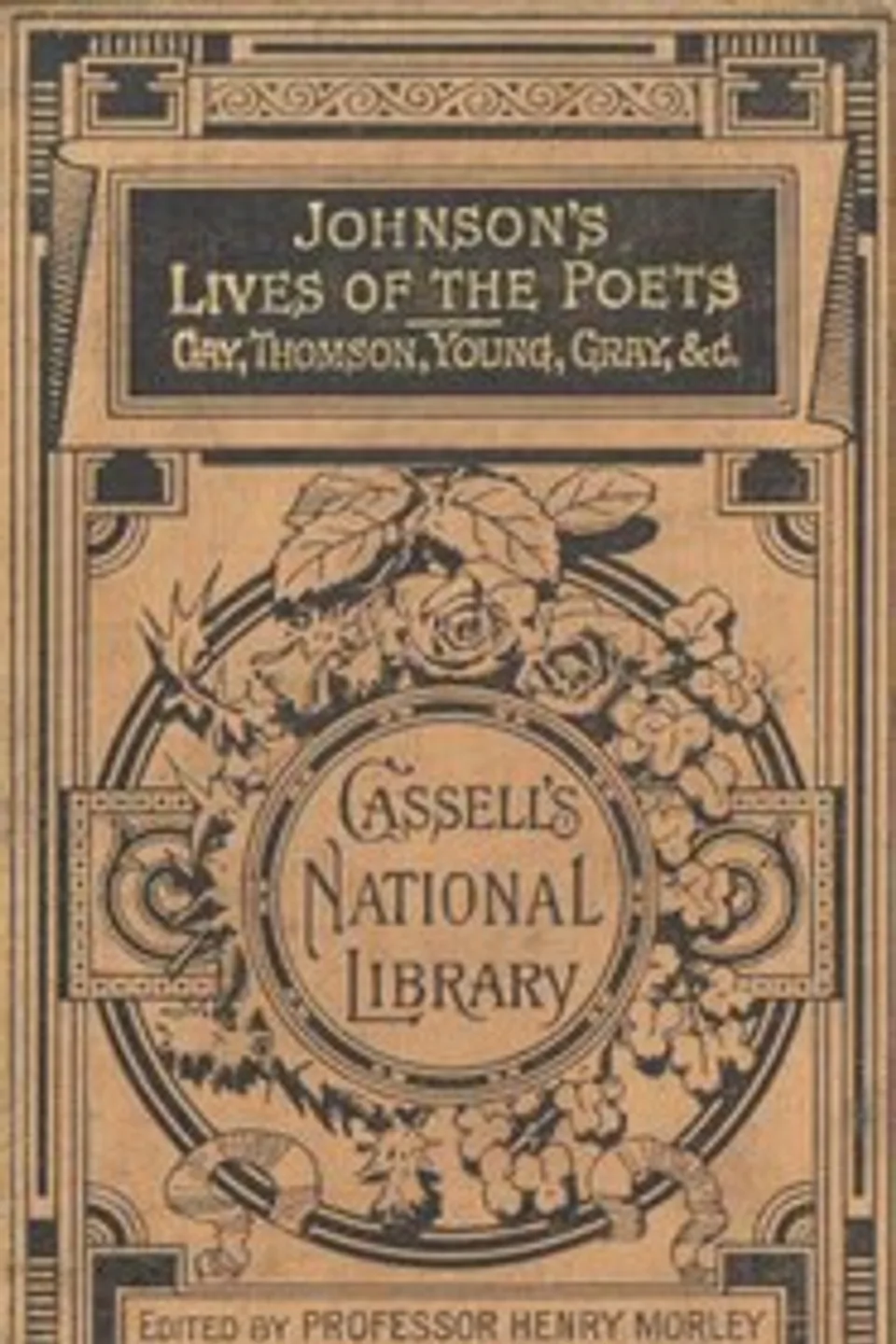 Lives of the English Poets: Gay, Thomson, Young, Gray, &c., Samuel Johnson