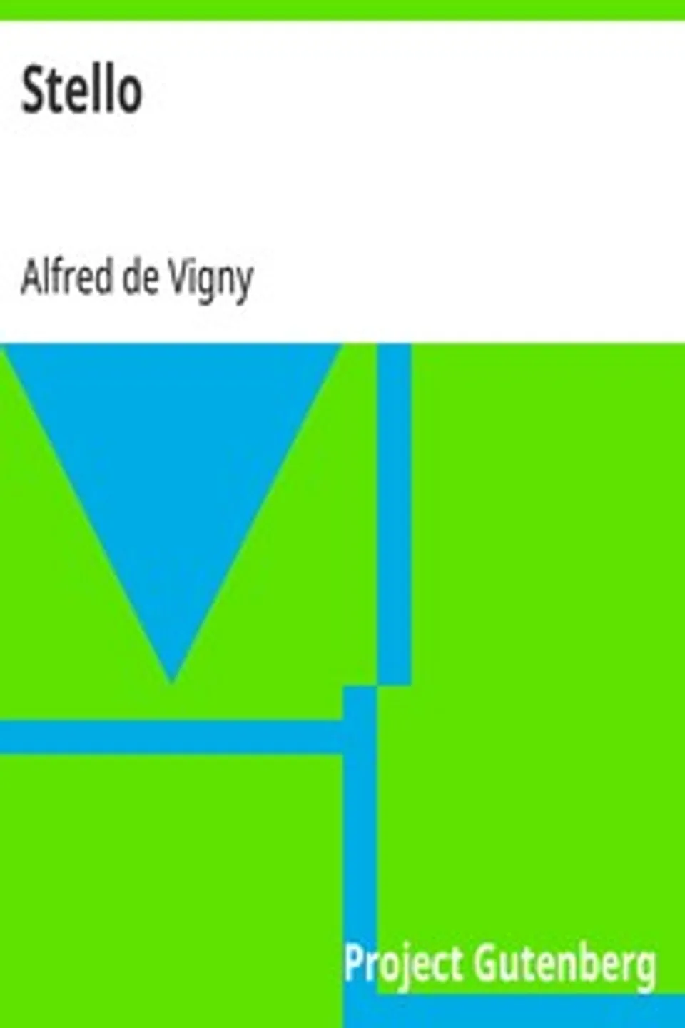 Stello, Alfred de Vigny