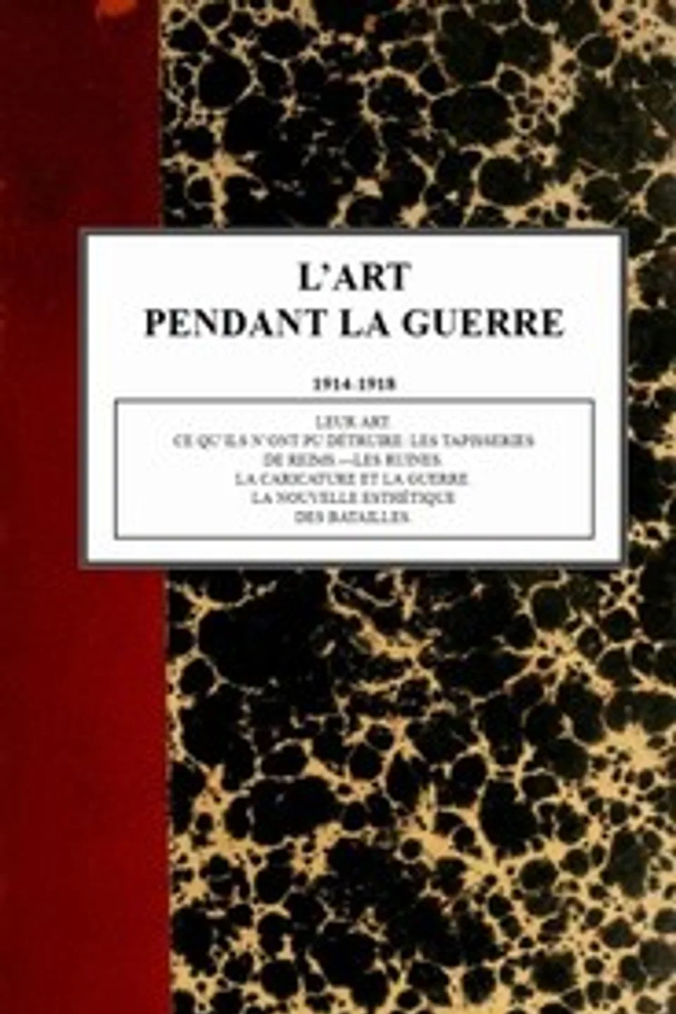 L'art pendant la guerre 1914-1918, Robert de La Sizeranne