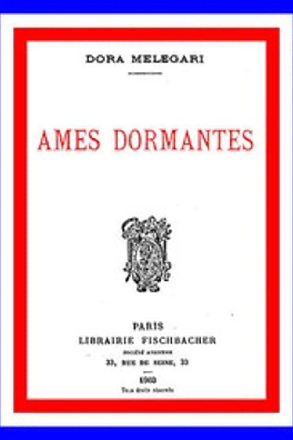 Ames dormantes, Dora Melegari