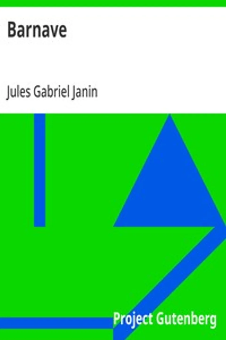 Barnave, Jules Gabriel Janin