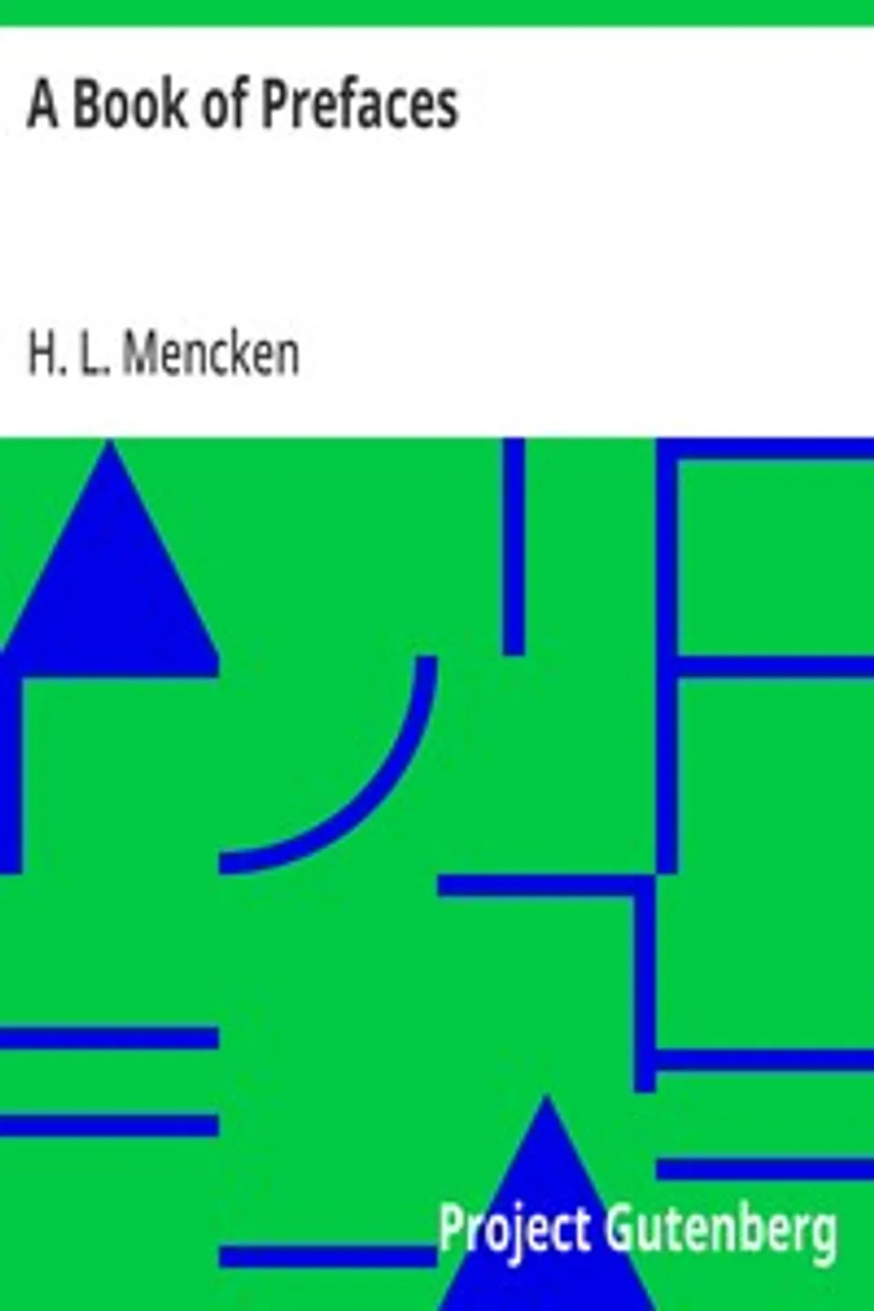 A Book of Prefaces, H. L. (Henry Louis) Mencken