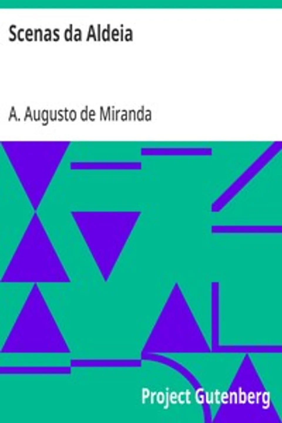 Scenas da Aldeia, A. Augusto de Miranda
