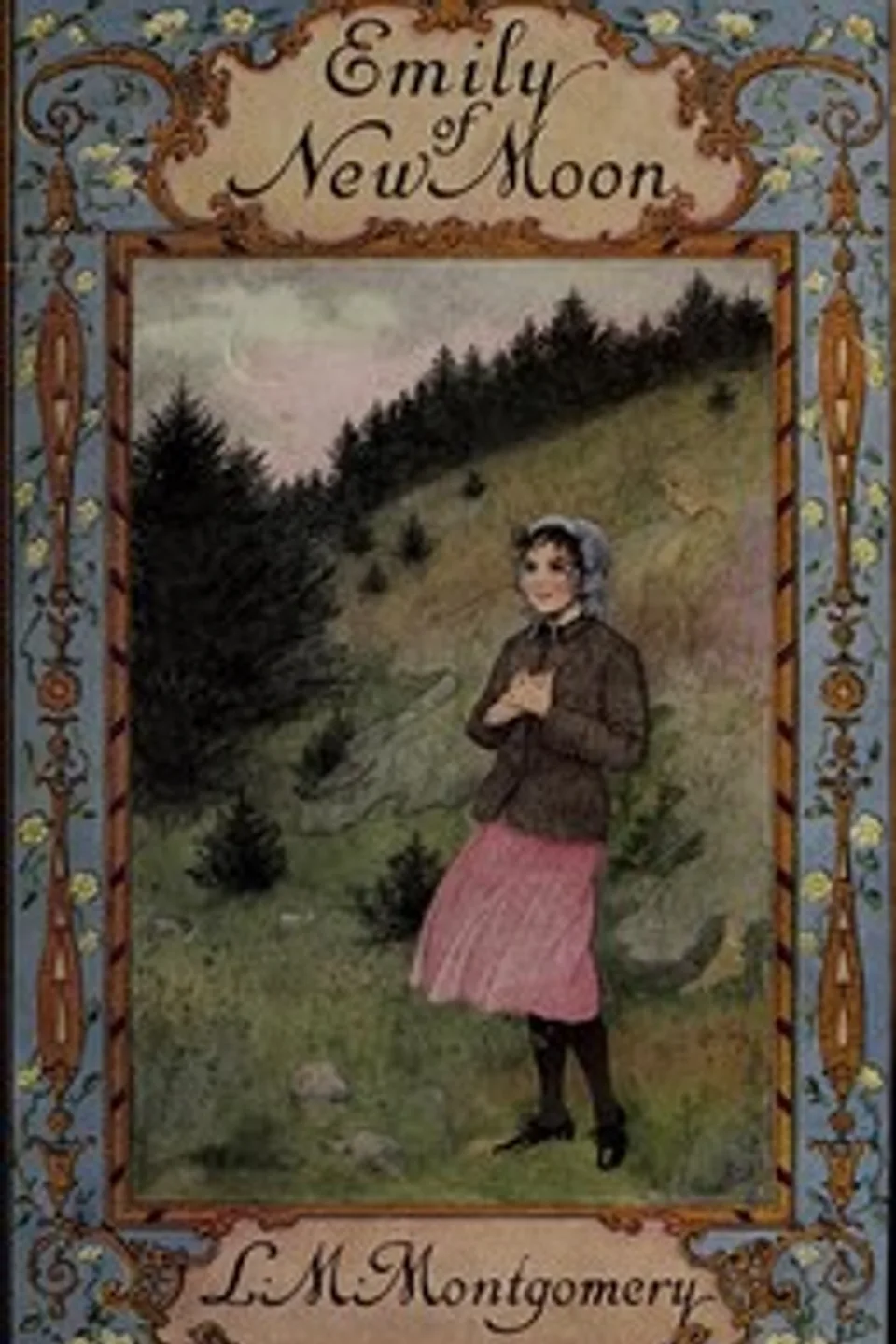 Emily of New Moon, L. M. (Lucy Maud) Montgomery