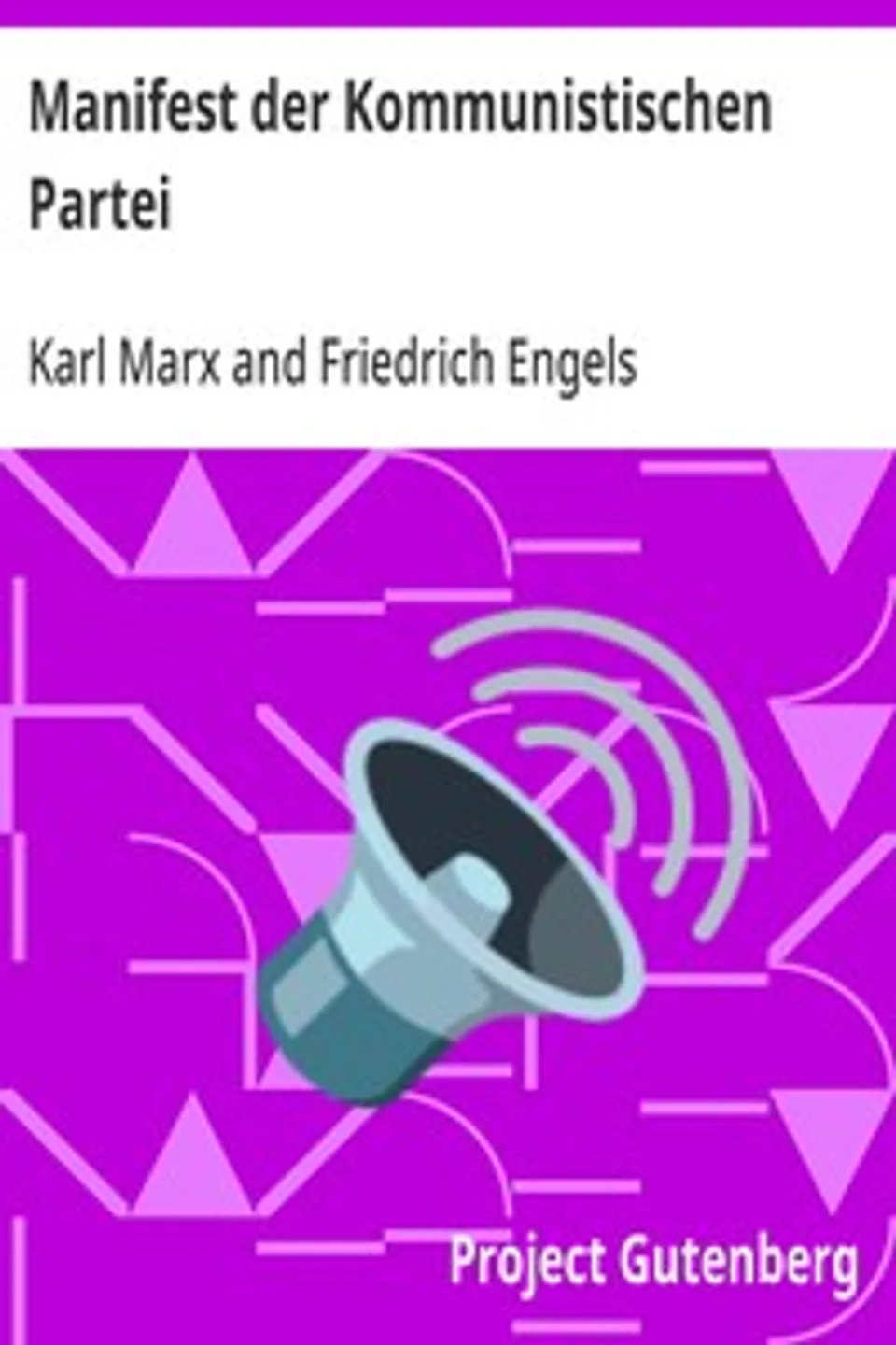 Manifest der Kommunistischen Partei, Karl Marx