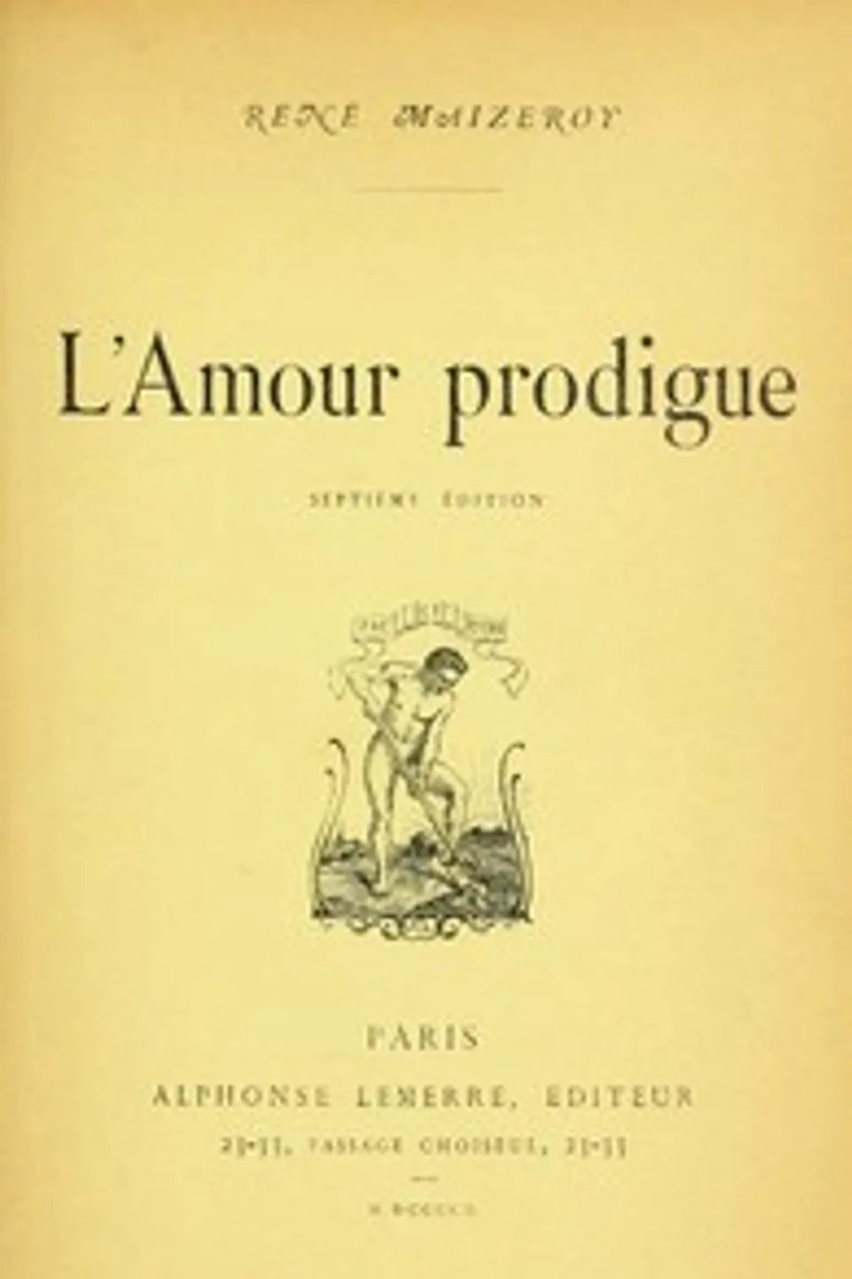 L'amour prodigue, René Maizeroy