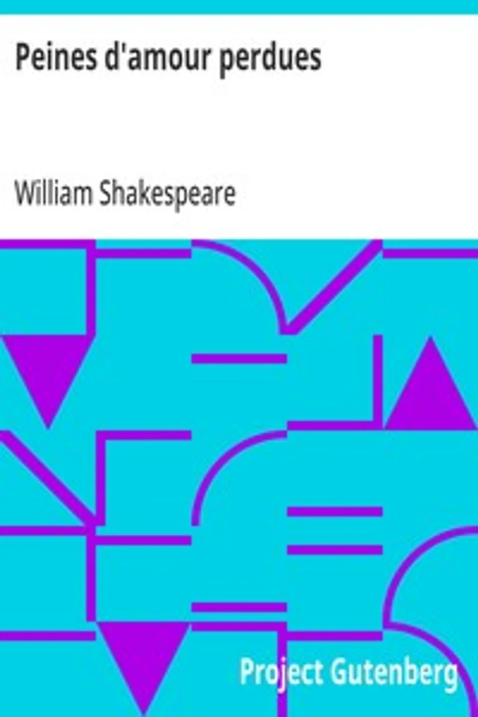 Peines d'amour perdues, William Shakespeare