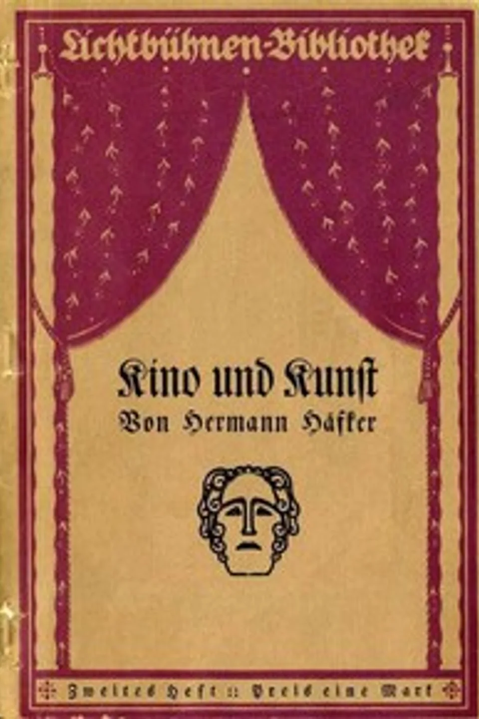 Kino und Kunst: Lichtbühnen-Bibliothek Nr. 2, Hermann Häfker