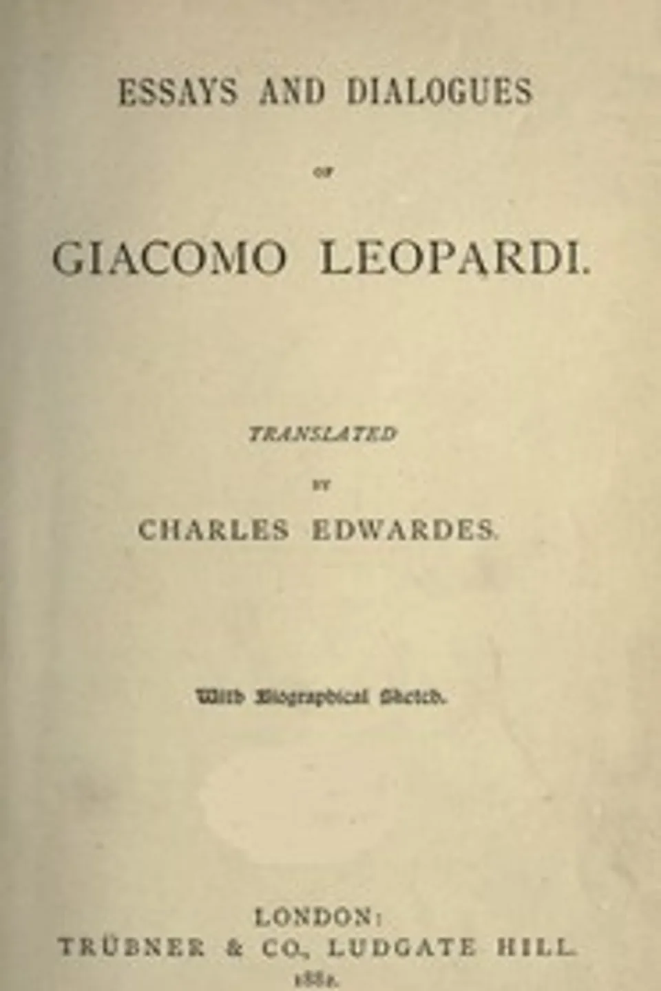 Essays and Dialogues, Giacomo Leopardi