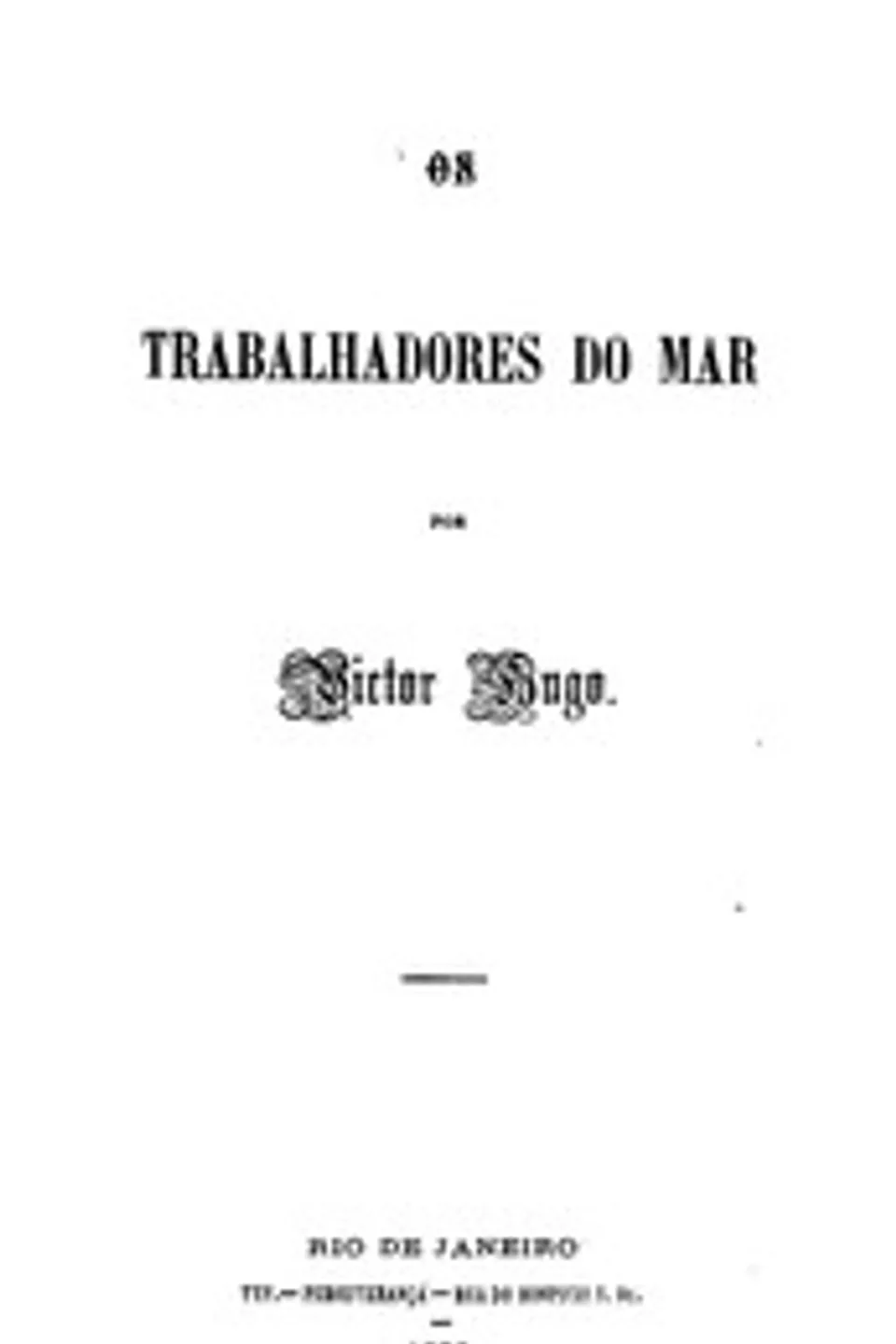 Os Trabalhadores do Mar, Victor Hugo