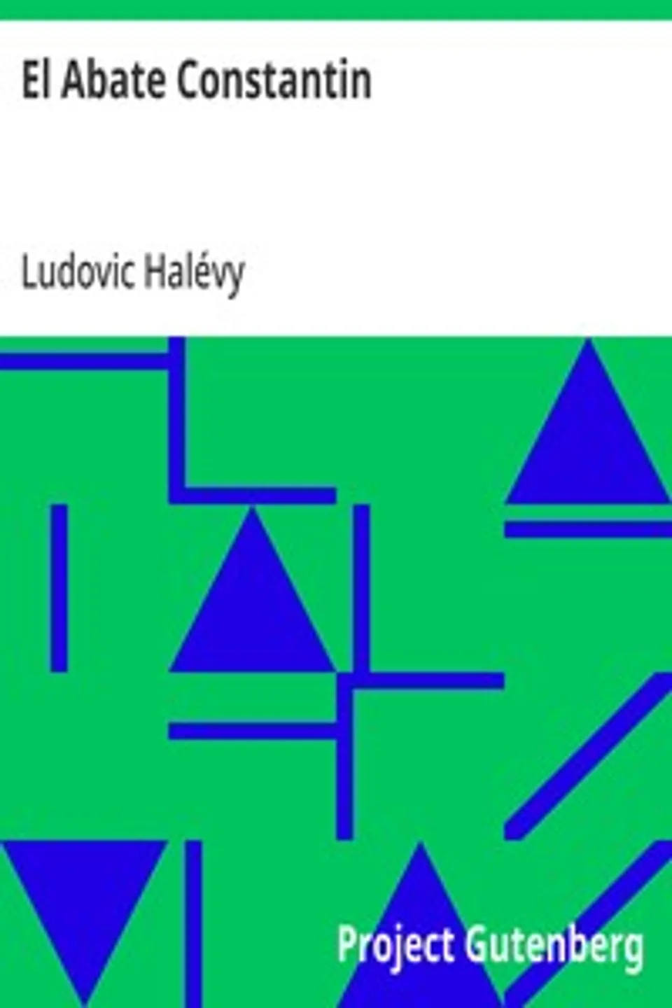 El Abate Constantin, Ludovic Halévy