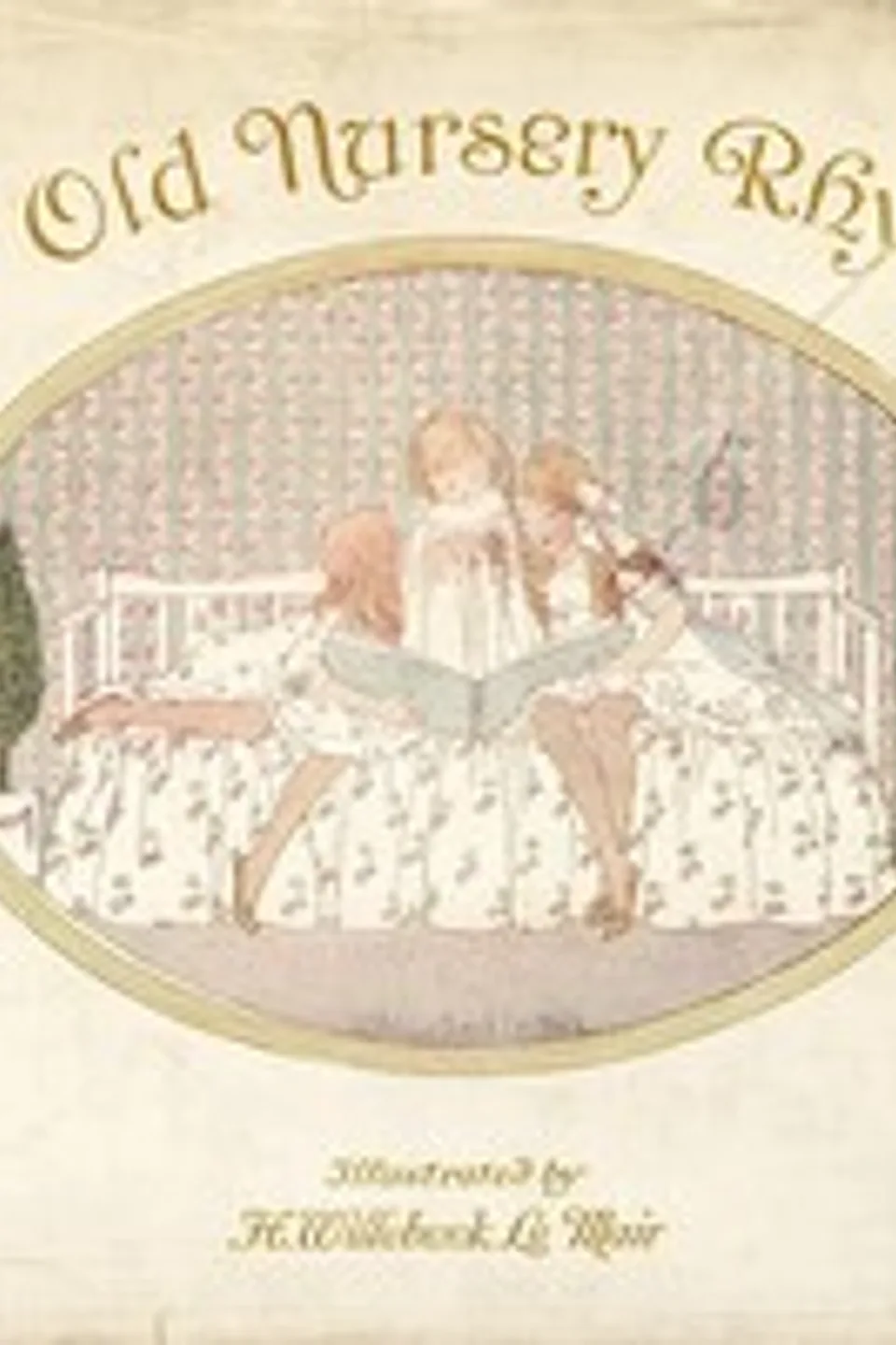 Our Old Nursery Rhymes