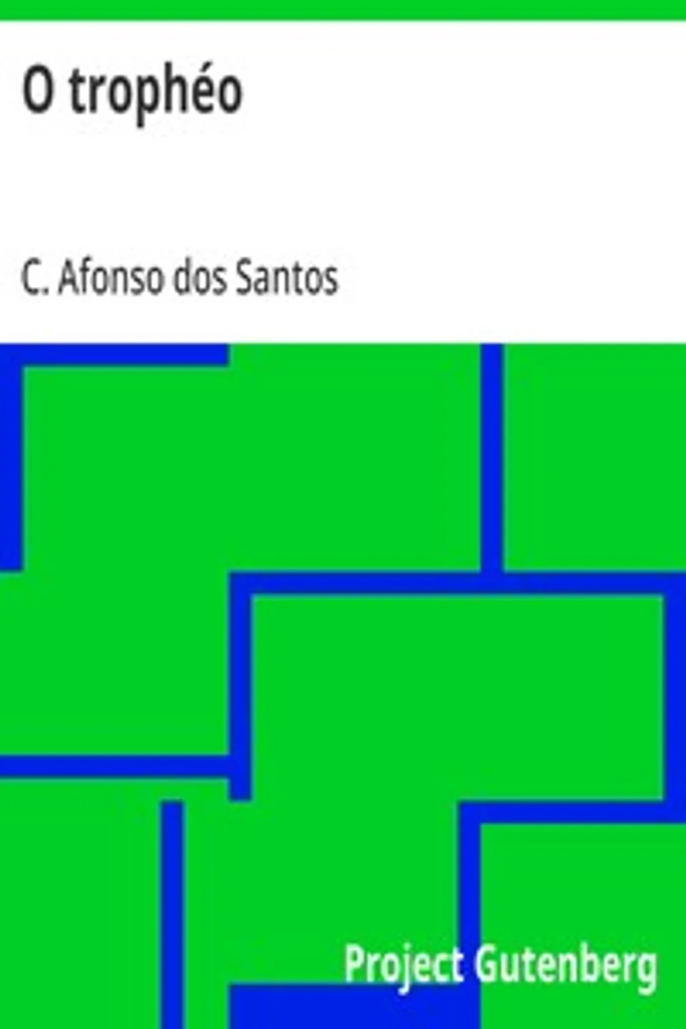 O trophéo, C. Afonso dos Santos
