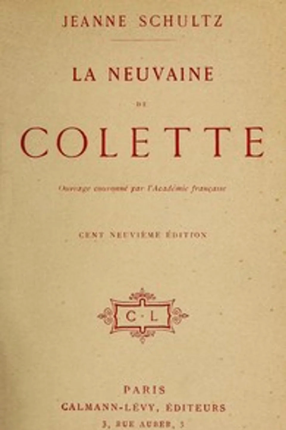 La neuvaine de Colette, Jeanne Schultz